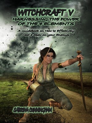 cover image of WITCHCRAFT  5 Harnessing the Power of the 4 Elements